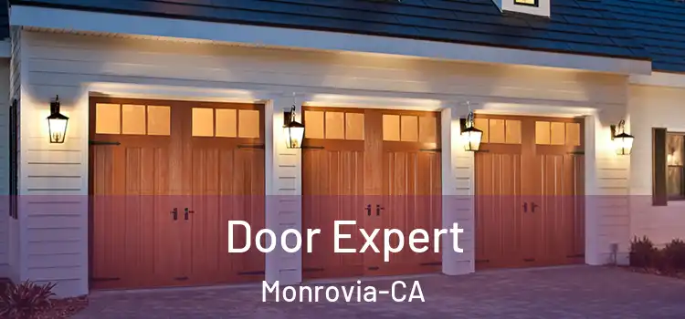  Door Expert Monrovia-CA